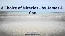      A Choice of Miracles