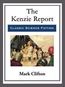     The Kenzie Report