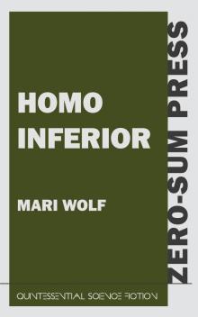      Homo Inferior
