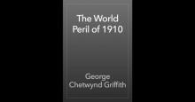      The World Peril of 1910