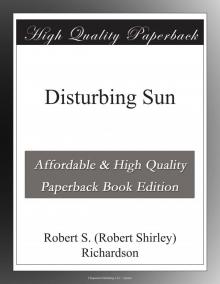      Disturbing Sun