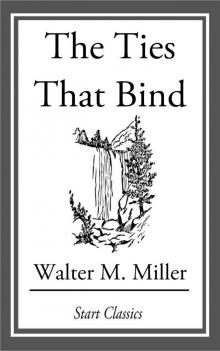      The Ties That Bind