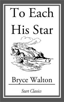      To Each His Star