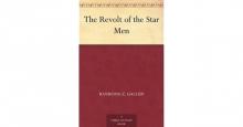      The Revolt of the Star Men