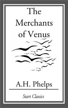     The Merchants of Venus
