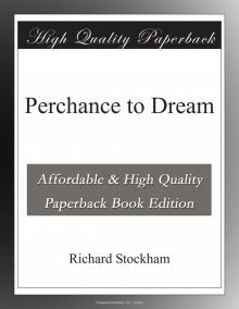      Perchance to Dream