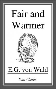      Fair and Warmer
