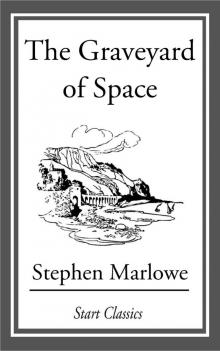      The Graveyard of Space