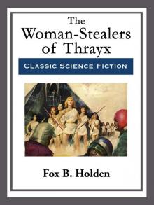      The Women-Stealers of Thrayx