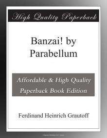      Banzai! by Parabellum