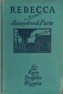      Rebecca of Sunnybrook Farm