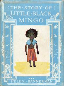      The Story of Little Black Mingo