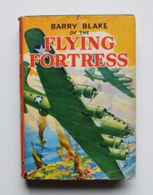      Barry Blake of the Flying Fortress