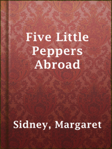      Five Little Peppers Abroad