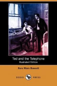      Ted and the Telephone