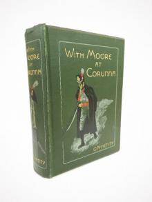      With Moore at Corunna