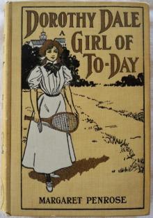      Dorothy Dale: A Girl of To-Day