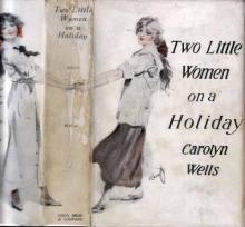      Two Little Women on a Holiday