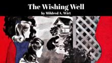      The Wishing Well