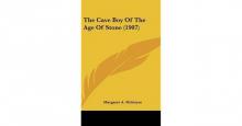      The Cave Boy of the Age of Stone