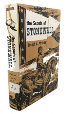      The Scouts of Stonewall: The Story of the Great Valley Campaign