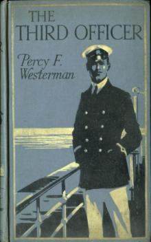      The Third Officer: A Present-day Pirate Story