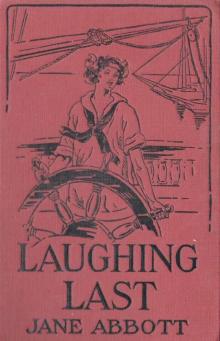      Laughing Last