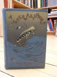      A Chapter of Adventures