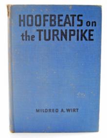      Hoofbeats on the Turnpike