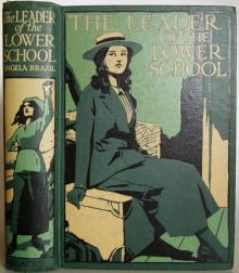      The Leader of the Lower School: A Tale of School Life