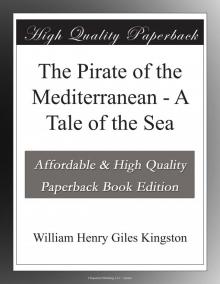      The Pirate of the Mediterranean: A Tale of the Sea