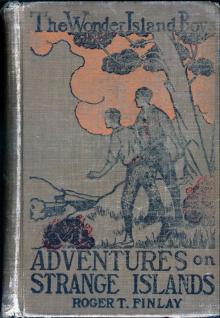      The Wonder Island Boys: Adventures on Strange Islands