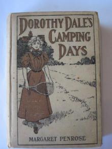      Dorothy Dale's Camping Days