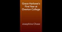      Grace Harlowe's First Year at Overton College