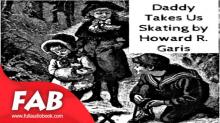      Daddy Takes Us Skating