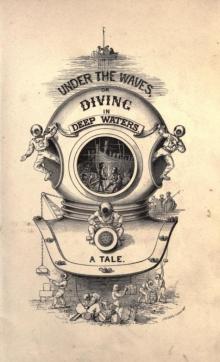      Under the Waves: Diving in Deep Waters