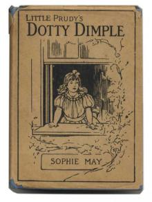      Little Prudy's Dotty Dimple