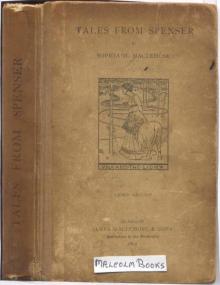      Tales from Spenser, Chosen from the Faerie Queene