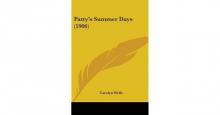      Patty's Summer Days