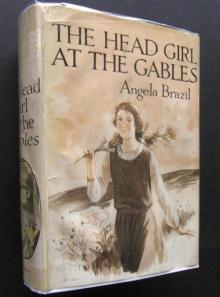      The Head Girl at the Gables