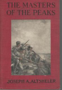      The Masters of the Peaks: A Story of the Great North Woods