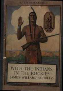      With the Indians in the Rockies