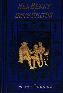      Her Benny: A Story of Street Life
