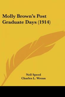      Molly Brown's Post-Graduate Days