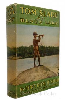      Tom Slade at Black Lake