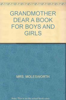      Grandmother Dear: A Book for Boys and Girls
