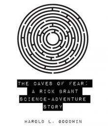      The Caves of Fear: A Rick Brant Science-Adventure Story