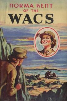      Norma Kent of the WACS