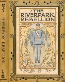      The Riverpark Rebellion