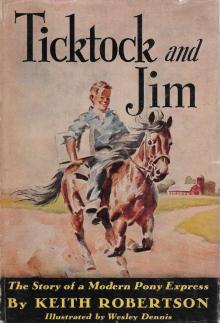      Ticktock and Jim